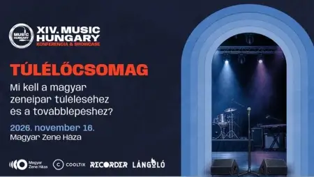 A zeneipar túlélőcsomagja a téma a Music Hungary Konferencián