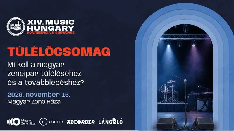 A zeneipar túlélőcsomagja a téma a Music Hungary Konferencián